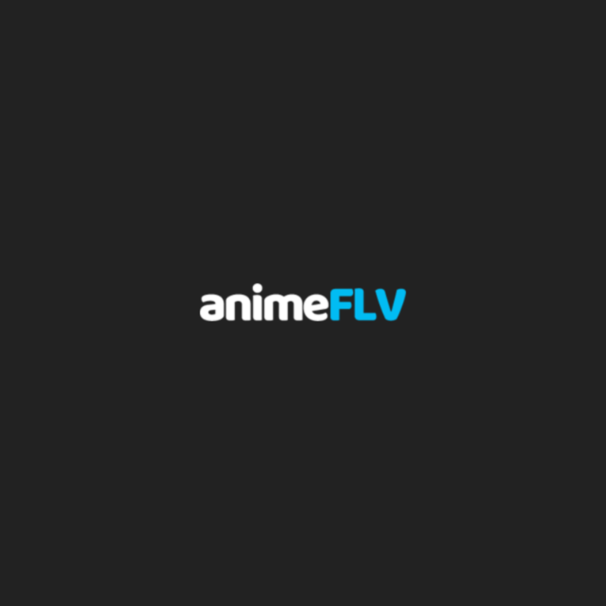 Ver Anime Online HD — AnimeFLV