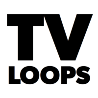 TV Loops