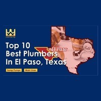 Top 10 Best Plumbers in El Paso, Texas