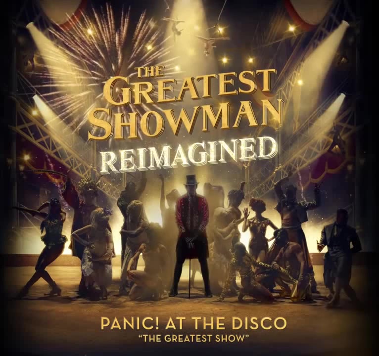 Panic At The Disco The Greatest Show From The Greatest Showman