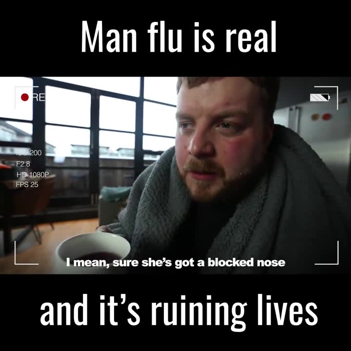 Man Flu Is Real And It's Ruining Lives - Coub