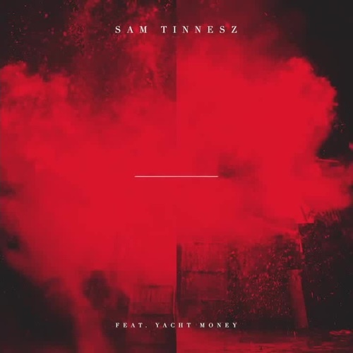 Sam Tinnesz - Play With Fire feat. Yacht Money [Official Audio] 