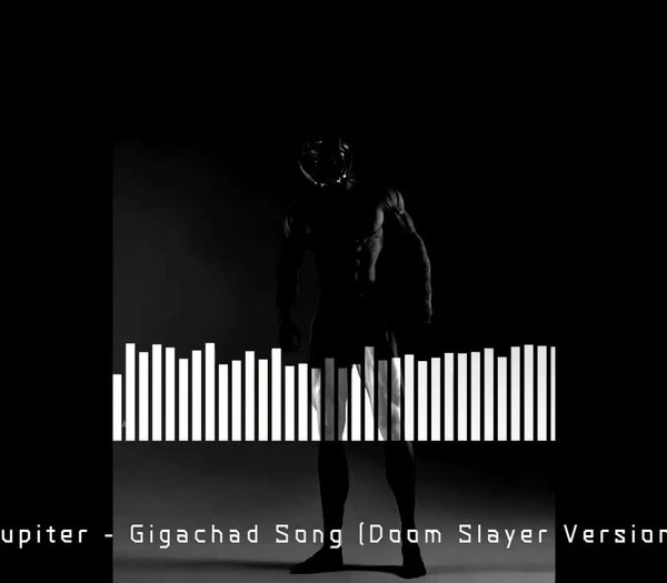 GIGACHAD SONG (Doom Eternal Version) 