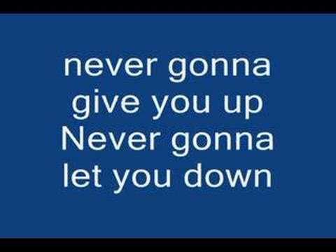 Rick Astley Lyrics: Never Gonna Give You Up