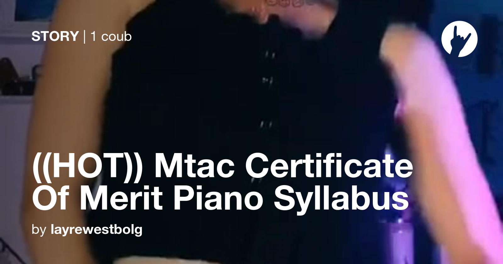 ((HOT)) Mtac Certificate Of Merit Piano Syllabus Coub