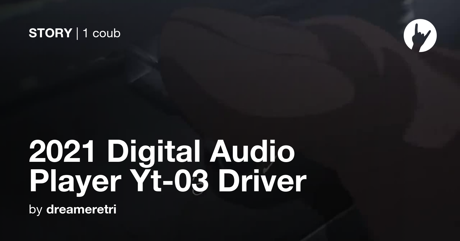 2021 Digital Audio Player Yt03 Driver Coub