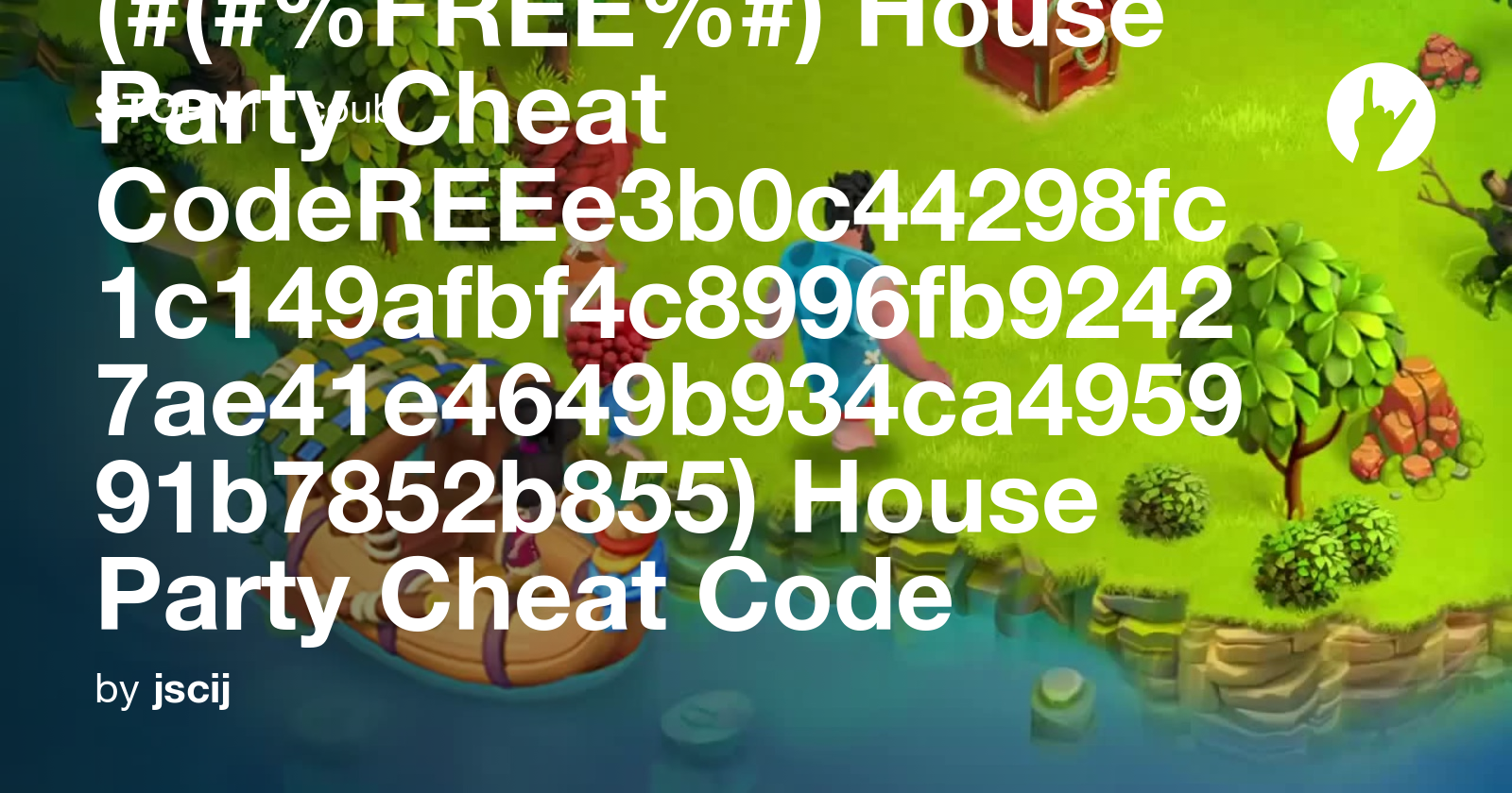 (FREE) House Party Cheat Code Coub