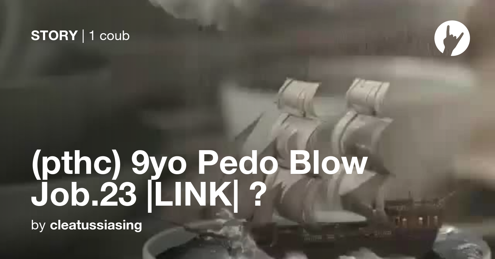 (pthc) 9yo Pedo Blow Job.23 |LINK| 📀 