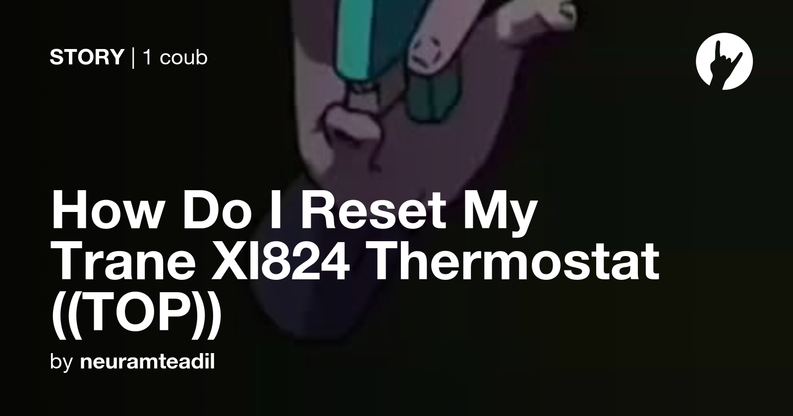 How Do I Reset My Trane Xl824 Thermostat ((TOP)) Coub