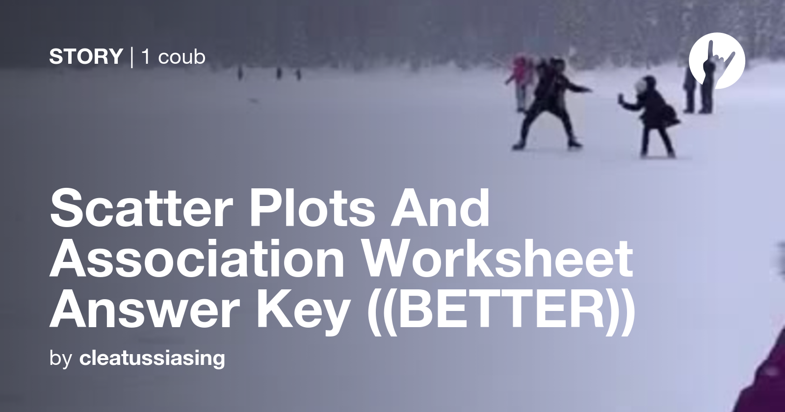 Scatter Plots And Association Worksheet